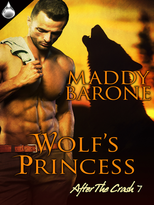 Title details for Wolf's Princess by Maddy Barone - Available